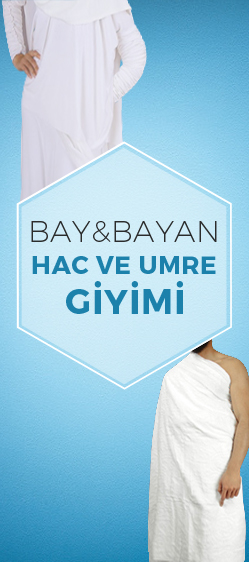 HAC VE UMRE GİYİMİ