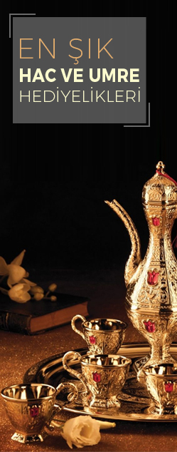 HAC VE UMRE HEDİYELİKLERİ